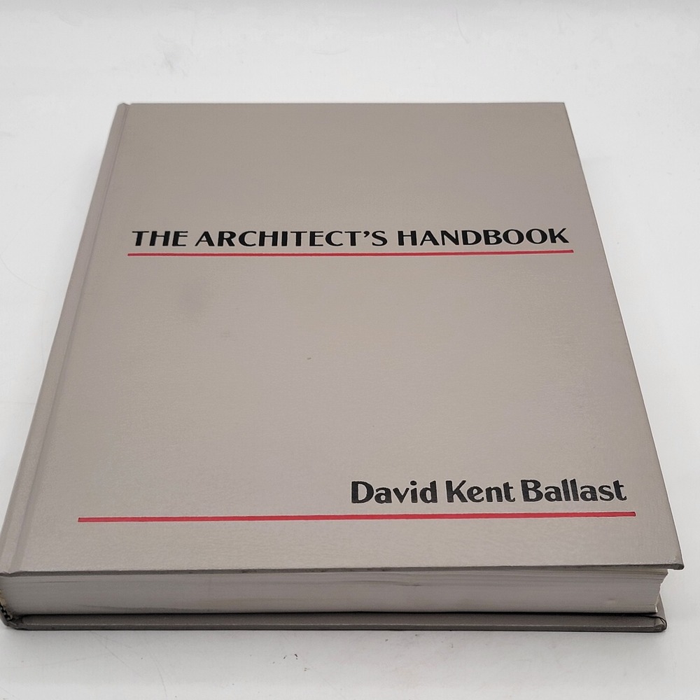 David Kent Ballast The Architect's Handbook HC 1984 1st Print Excellent